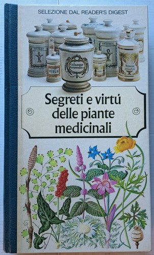 Segreti virtù delle piante - segreti,