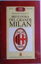 Breve storia del grande Milan