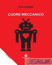 9788898917990 eva ceseri - eva, cuore