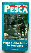 PESCA ALLA TROTA IN TORRENTE [vhs, DeAgostini, Top Pesca, 1999, 30']