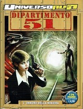 DIPARTIMENTO 51 n. 1:L'orrore della Miniera UNIVERSO ALFA ed. BONELLI
