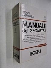 MANUALE DI GEOMETRIA 22 EDIZIONE - NUOVO GASPARRELLI - HOEPLI - 2002