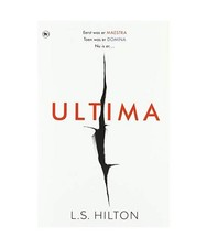 Ultima [Maestra], Hilton, Lisa