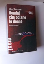 Uomini che odiano le donne Stieg Larson Marsilio quasi del tutto SIGILLATO