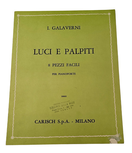 Spartiti pianoforte luci - luci, e
