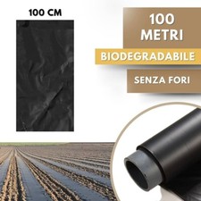 Telo PACCIAMATURA Biodegradabile 100 m Nero senza Fori Larg. 100 cm Antierbacce