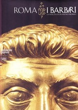 Roma e i barbari La nascita di