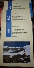 Pigato TOPOGRAFIA E FOTOGRAMMETRIA in 3 volumi nuova ed. Poseidonia 2001