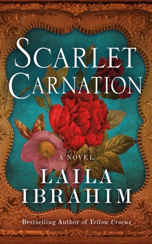 Scarlet carnation novel - carnation:, a