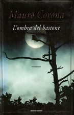 libro - L'OMBRA DEL BASTONE di
