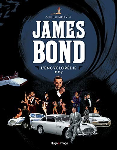 James bond encyclopédie 007 - bond,