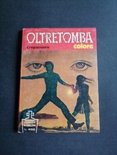 OLTRETOMBA COLORE 76 CREPACUORE EDIZIONI EDIPERIODICI  1979