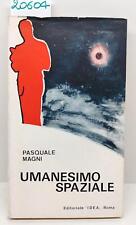 Pasquale Magni Un umanesimo