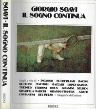 Il sogno continua. . Giorgio Soavi. 1982. IED.