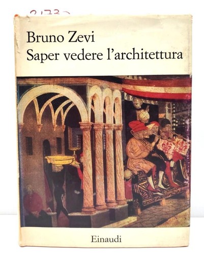 Bruno zevi saper vedere - saper,