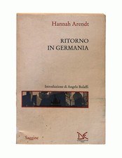 EBOND Ritorno in Germania Hannah Arendt Donzelli Libretto Libro LI043013