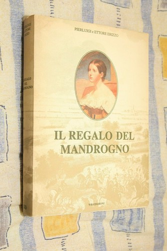 Regalo del mandrogno - il,