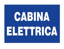 Cartello Cabina Elettrica