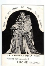 15163 FOTO PROVA X CARTOLINE cm 14,5 x 10,5 LA MADONNA DELLA NEVE LUCHE ILLORAI