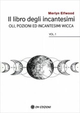 IL LIBRO DEGLI INCANTESIMI