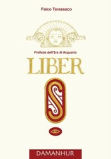 Falco Tarassaco - LIBER S -