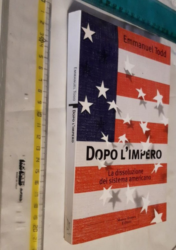 Emmanuel todd dopo impero - emmanuel,