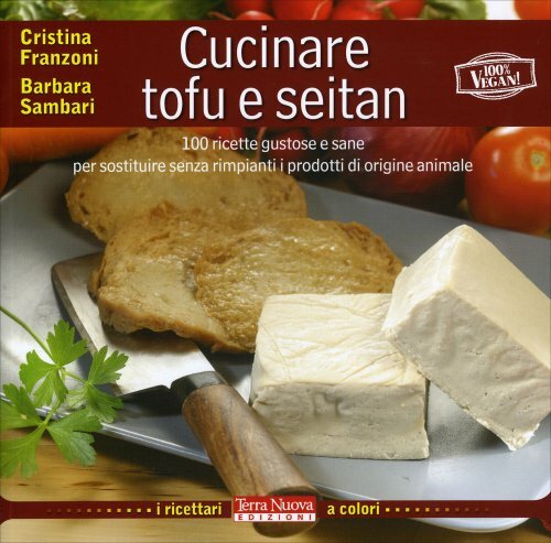 Libro cucinare tofu seitan - e,