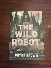 Wild Robot by Peter Brown