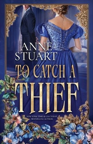 Anne stuart catch thief - to, a