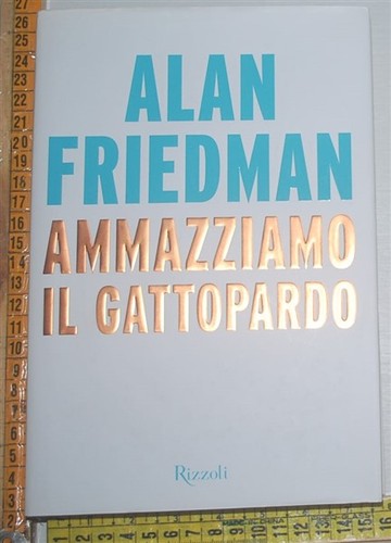 Friedman alan ammazziamo - alan,