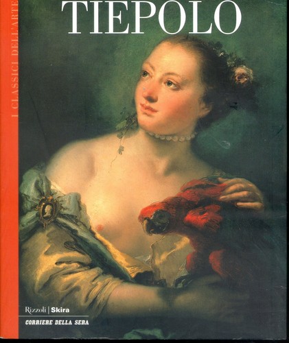 Classici dell arte tiepolo - dell'arte,