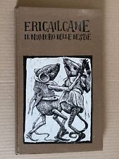 ERICAILCANE - IL NUMERO DELLE BESTIE - LOGOS 2008 prima edizione