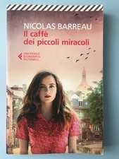 Il caffé dei piccoli miracoli, Nicolas Barreau, 2016