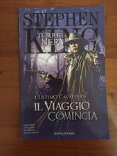 LA TORRE NERA L'ULTIMO CAVALIERE IL VIAGGIO COMINCIA- STEPHEN KING- SPERLING TP