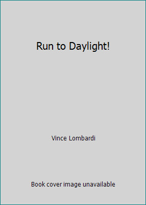 Run daylight by vince - run,