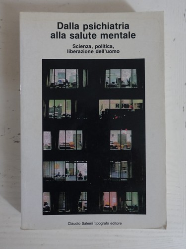 Dalla psichiatria alla salute