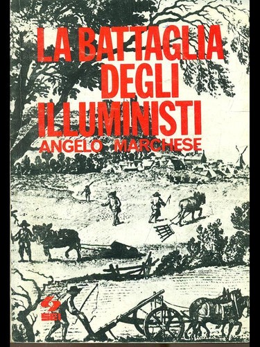 Battaglia degli illuministi - battaglia,