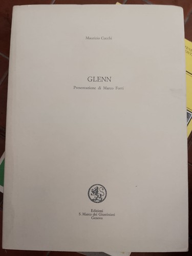 Glenn maurizio cucchi edizioni - glenn,
