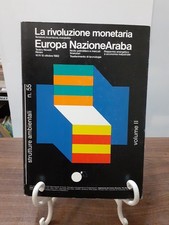EUROPA NAZIONEARABA - LA RIVOLUZIONE MONETARIA [ PIO MANZU' RIMINI 1982 ]