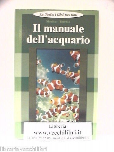 Manuale dell acquario - il,