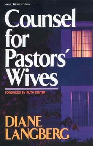 Counsel for pastors wives by - for,
