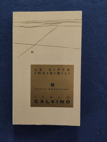 Città invisibili italo - città,