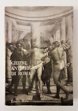 CHIESE ANTICHE DI ROMA - EMILE MALE - 1968 Edizioni Babuino