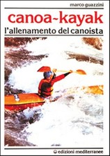 Canoa-kajak. L'allenamento del