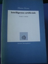 Pessa A.I. Intelligenza Artificiale Teoria E Sistemi Boringhieri 1992