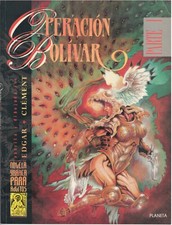 OPERACION BOLIVAR (PARTE 1)