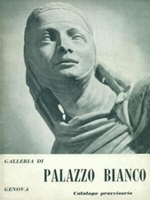 GALLERIA DI PALAZZO BIANCO ARTE ILLUSTRATI  COMUNE DI GENOVA 1965