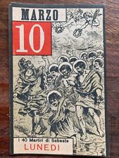 I QUARANTA MARTIRI DI SEBASTE, SANTINO del GIORNO LUNEDÌ 10 MARZO 1937