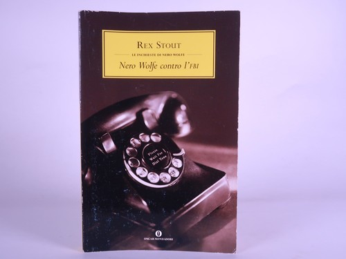 Nero wolfe contro - wolfe, l'fbi,