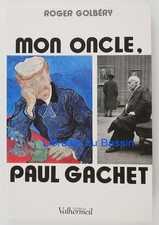 Mon oncle, Paul Gachet Roger